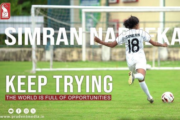 Keep Trying: The world is full of Opportunities | Simran Narvekar | GMK | Prudent | 190724